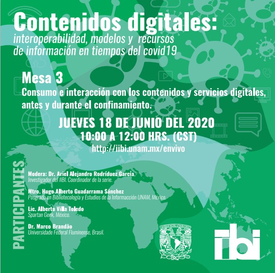 Mesa 3 Conferencia Contenido Digitales: interoperabilidad, modelos y recursos de información en tiempos de Covid19 [488]